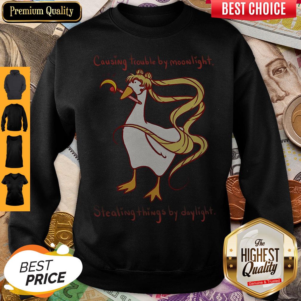 Perfect Causing Trouble By Moonlight Stealing Things By Daylight Shirt - Image 5