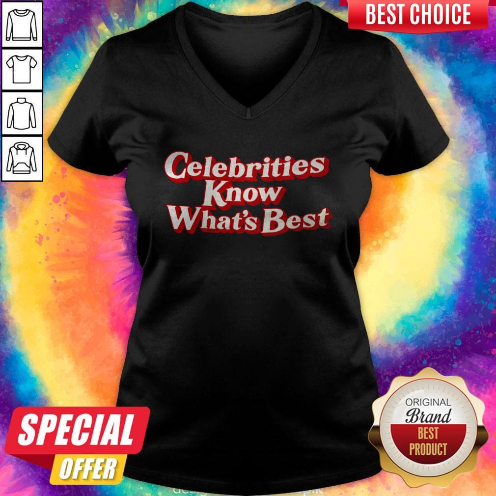 Perfect Celebrities Know What’s Best Shirt - Image 2