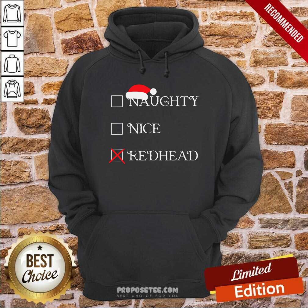 Perfect Christmas Naughty Nice Redhead Holiday Shirt - Image 2