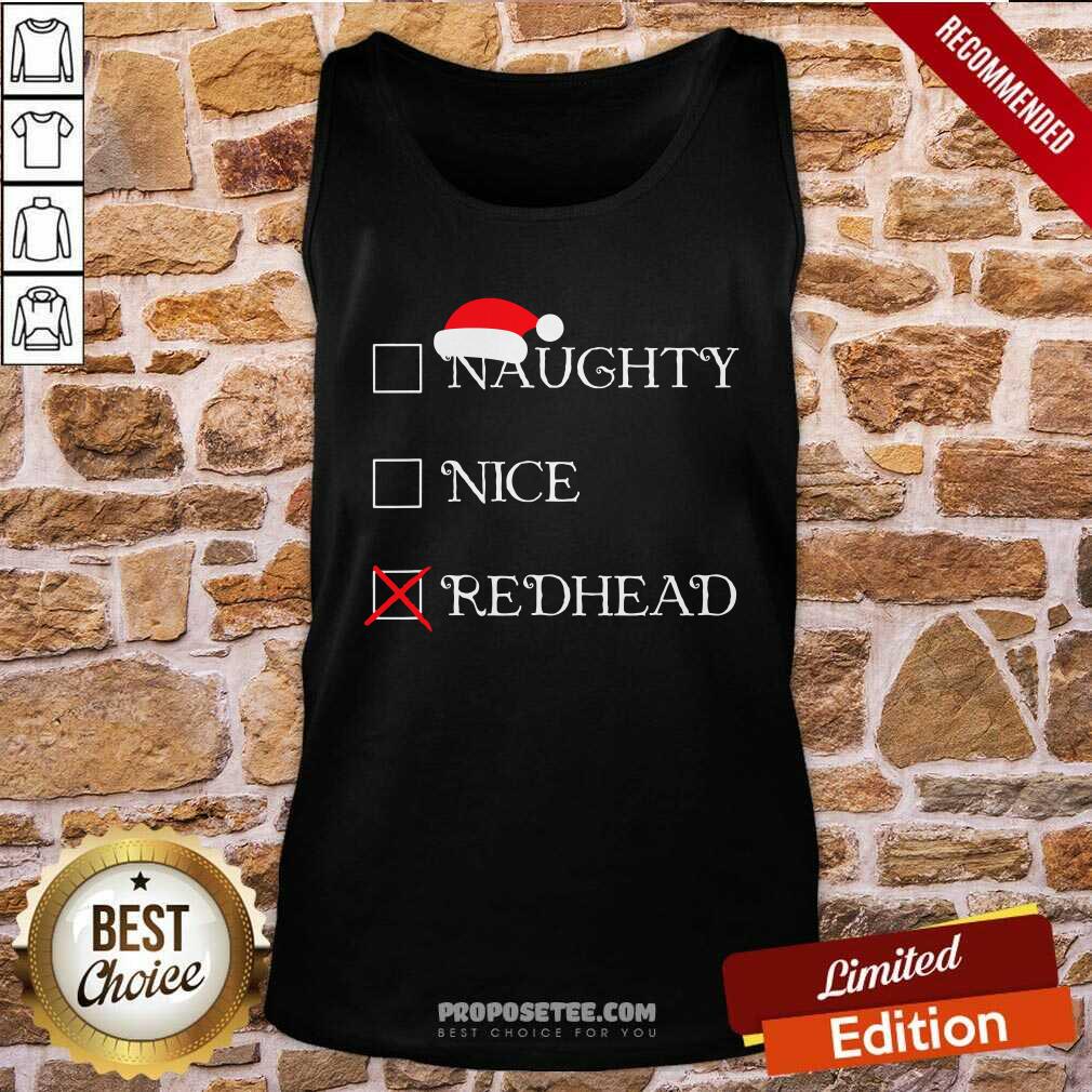 Perfect Christmas Naughty Nice Redhead Holiday Shirt - Image 4