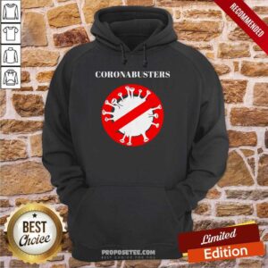 Alternative view of Perfect Coronabusters We’re Here To Save World Shirt