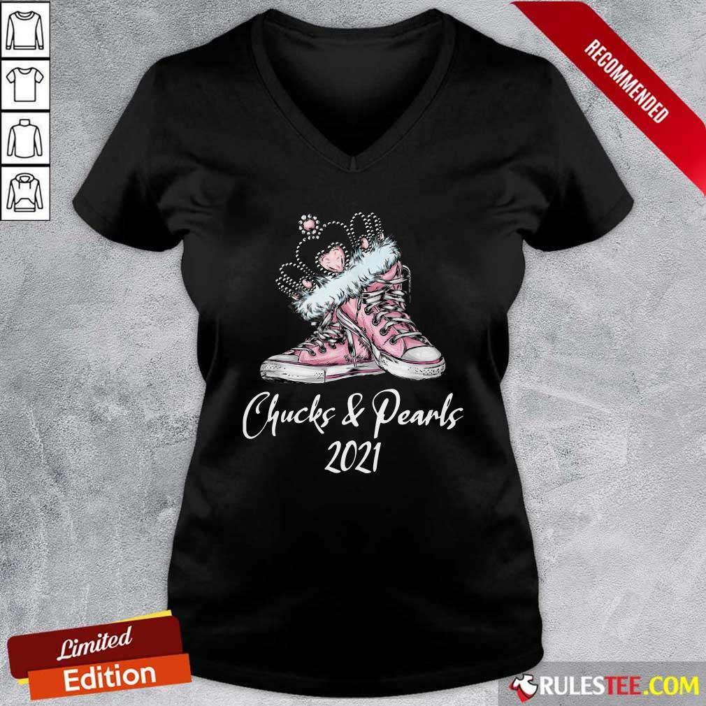 Perfect Crown Sneakers Chucks And Pearls For Kamala Harris 2021 Shirt - Image 3