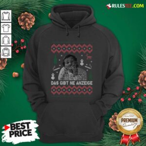 Alternative view of Perfect Das Gibt Ne Anzeige Ugly Christmas Shirt