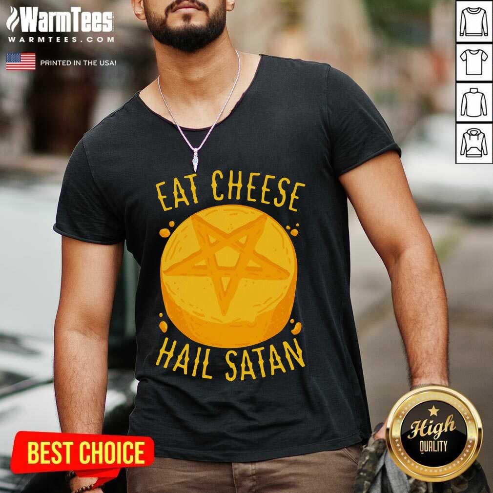 Perfect Eat Cheese Hail Satan Shirt - Image 5