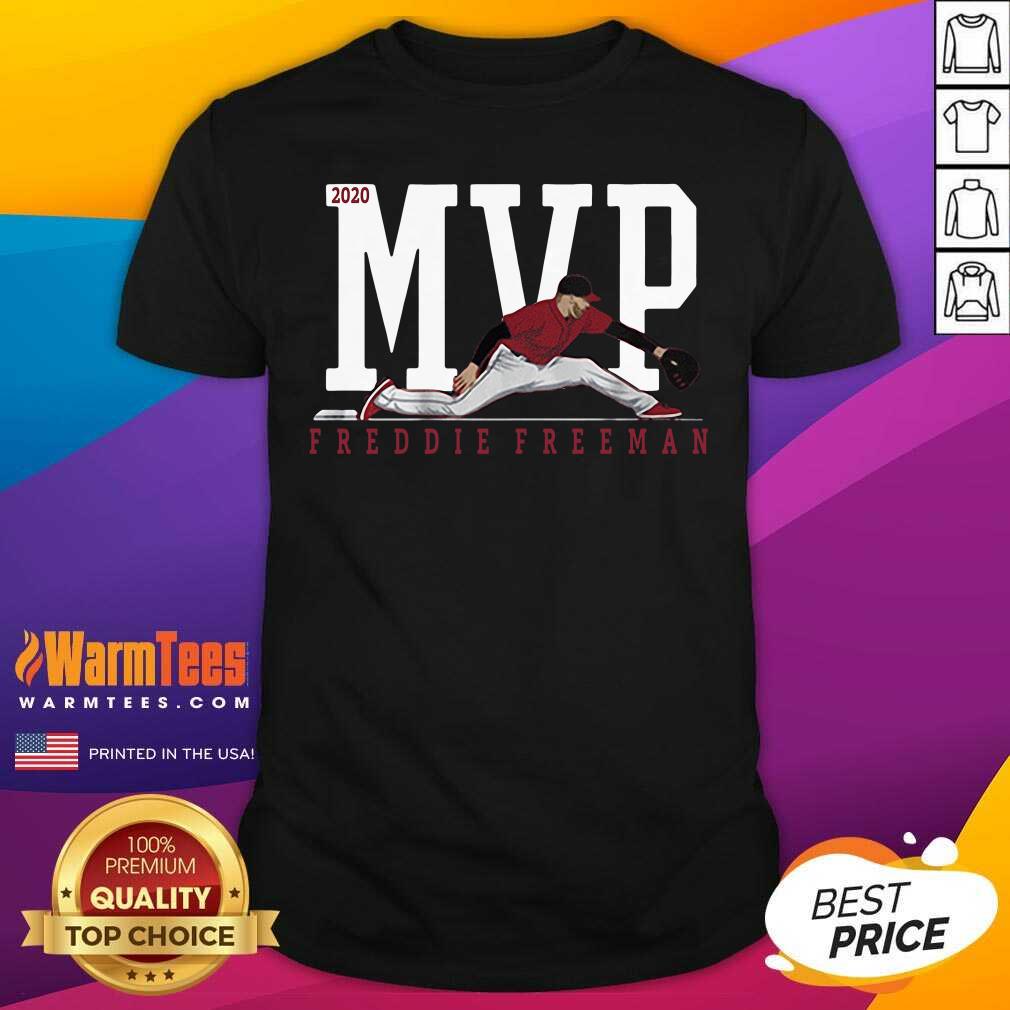 Perfect Freddie Freeman MVP 2020 Shirt