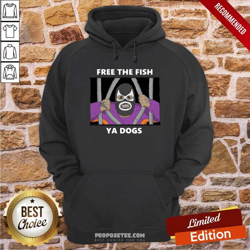 Perfect Free The Fish Ya Dogs Shirt - Image 2