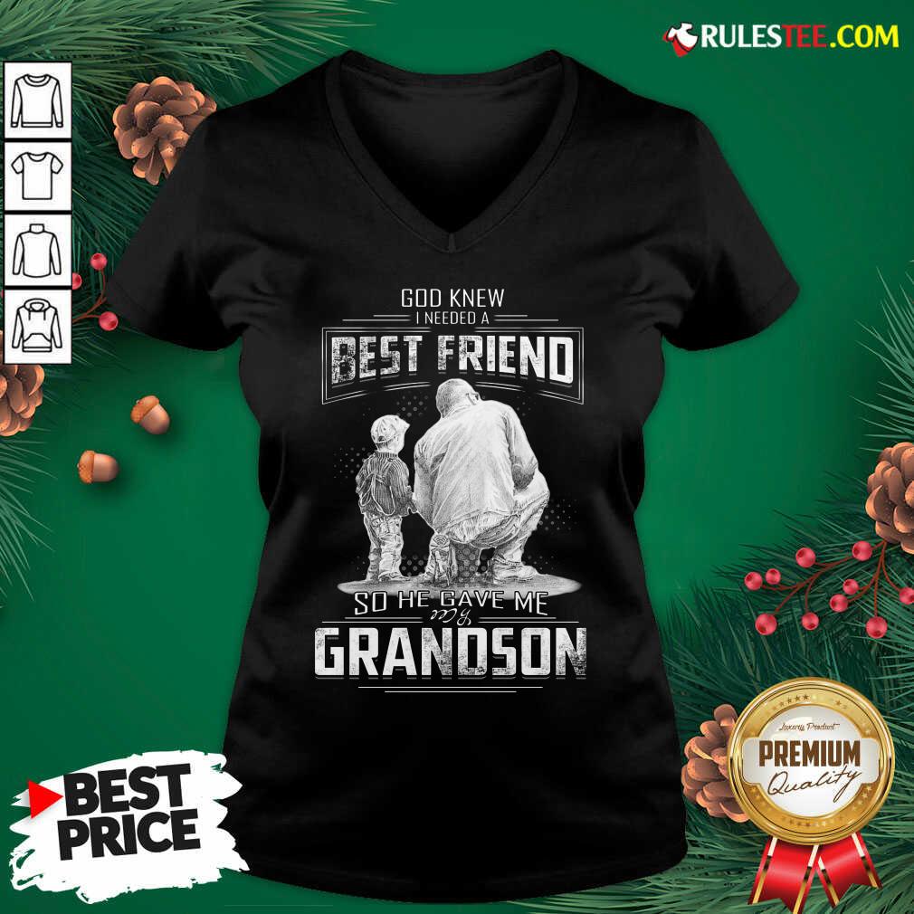 Perfect God Knew I Need A Best Friend So He Gave Me Grandson Shirt - Image 4