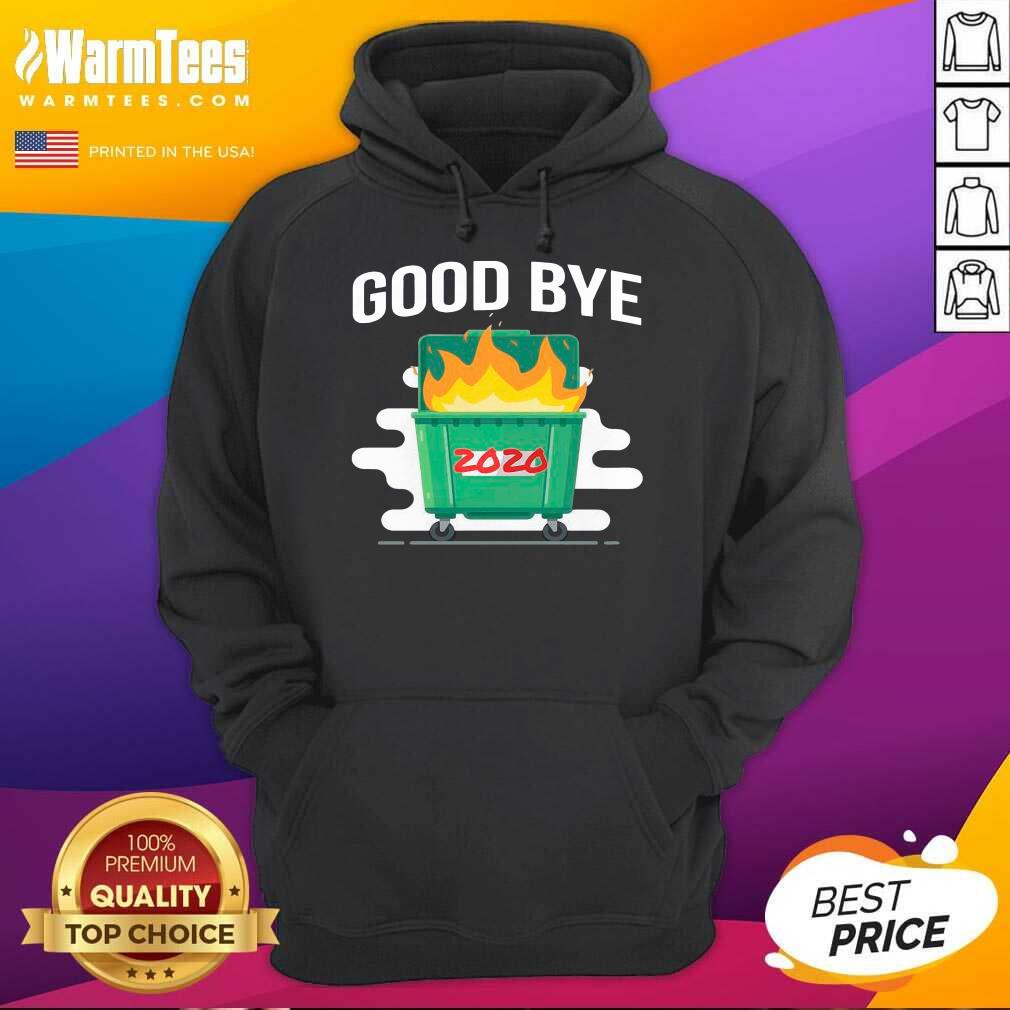 Perfect Goodbye Dumpster Fire 2020 Shirt - Image 2