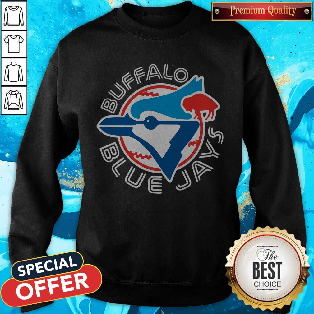 Perfect He Said I Want Buffalo Blue Jays Shirt - Image 4