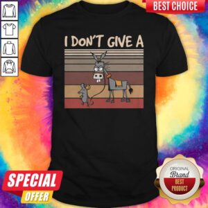Perfect I Don’t Give A Rats Mouse Walking Donkey Vintage Shirt