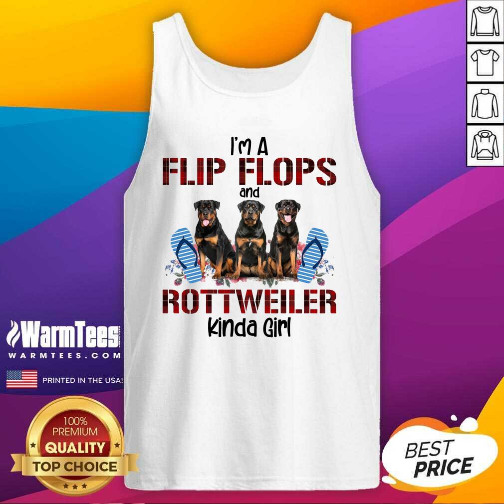 Perfect I’m A Flip Flops And Rottweiler Kinda Girl Shirt - Image 4