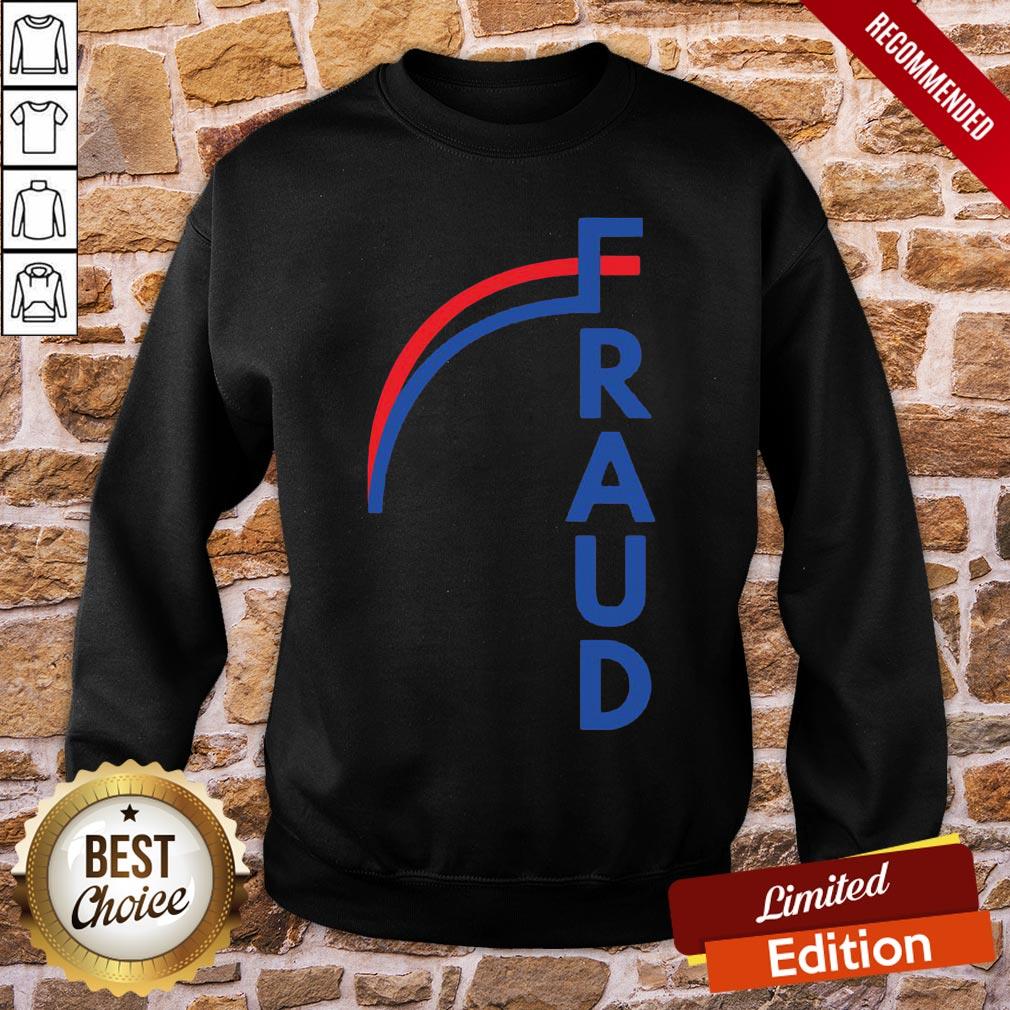 Perfect Joe Biden Fraud Shirt - Image 4