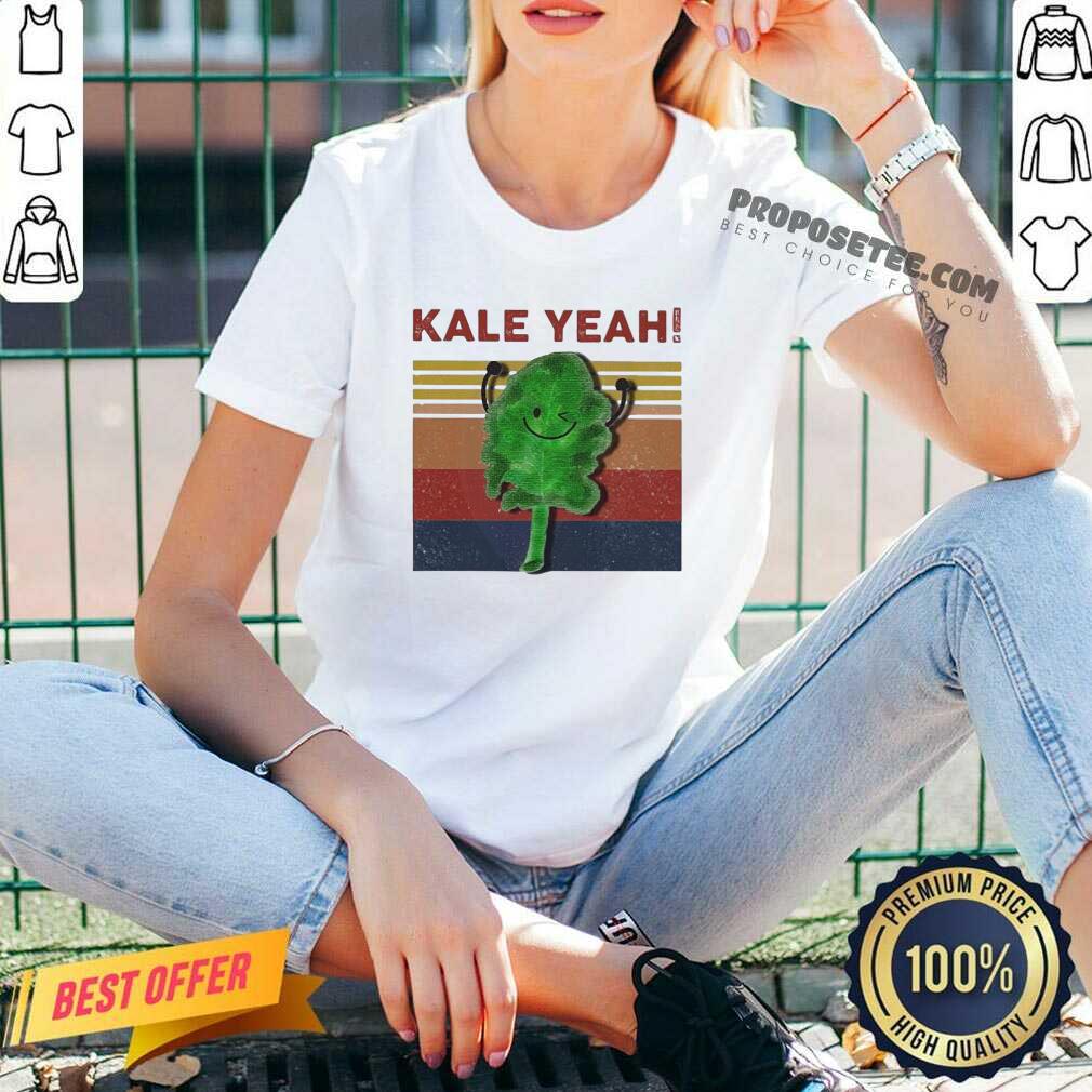 Perfect Kale Yeah Vintage Shirt - Image 3