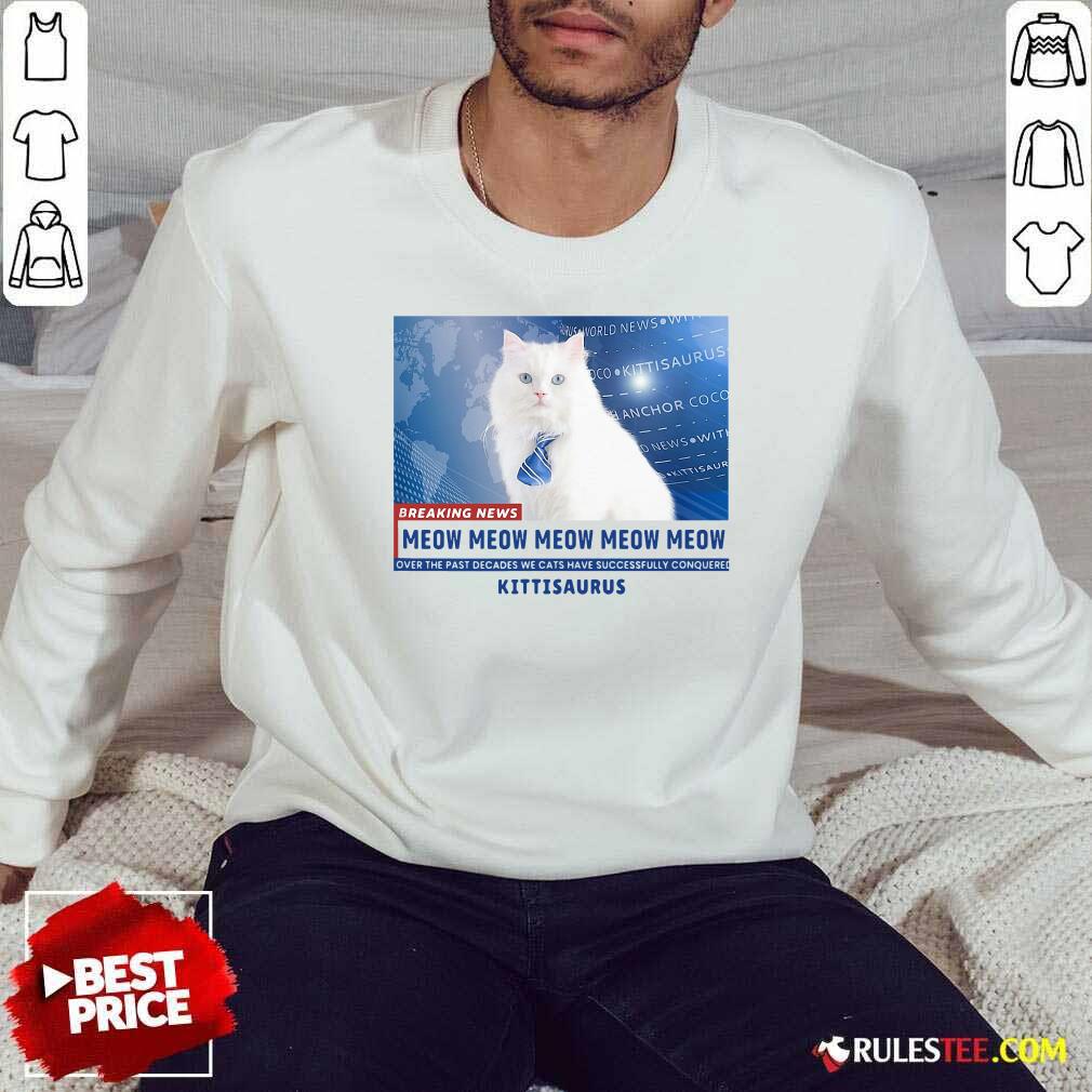 Perfect Kittisaurus News Anchor CoCo Cat Shirt - Image 5