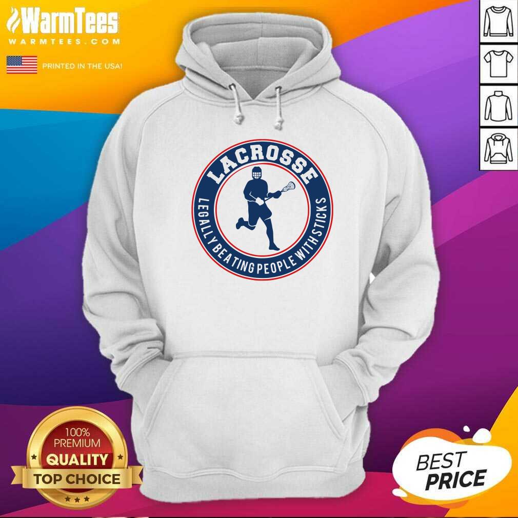 Perfect Lacrosse Legally Beating People With Sticks Shirt - Image 2