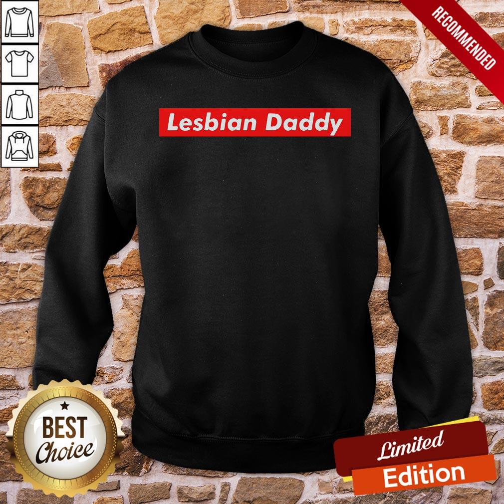 Perfect Lesbian Daddy Shirt - Image 4