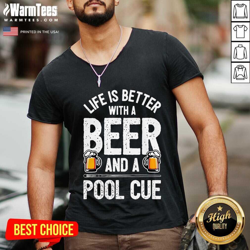 Perfect Life Is Better With A Beer And A Pool Cue Shirt - Image 5