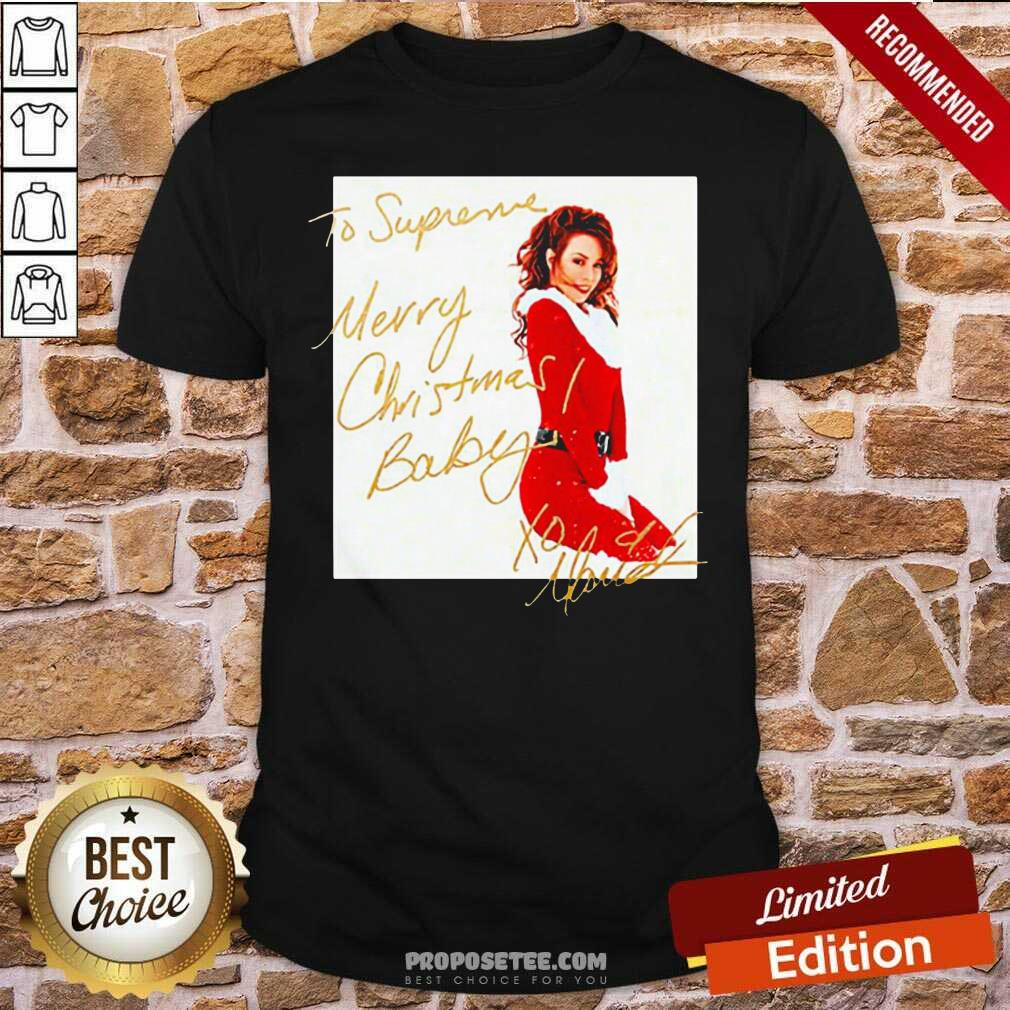 Perfect Mariah Carey To Supreme Merry Christmas Baby Shirt