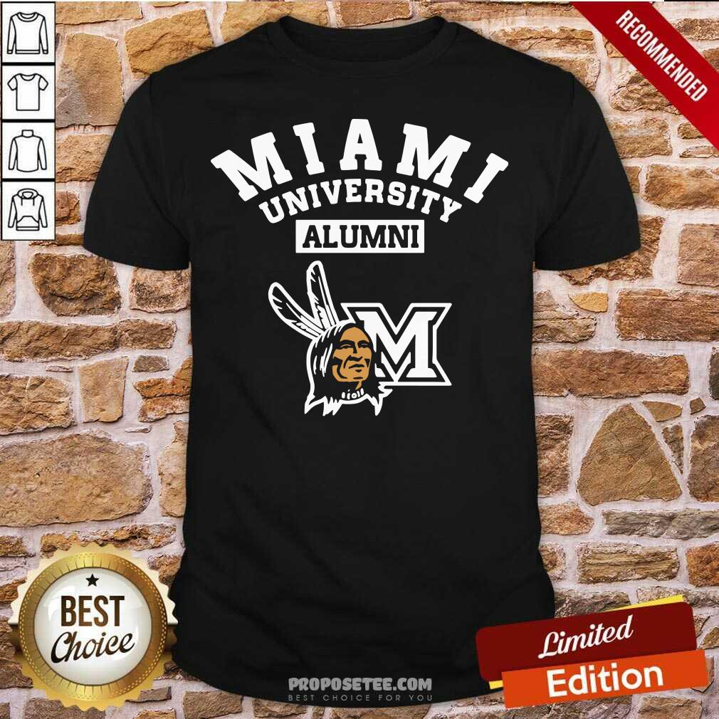 Perfect Miami University Alumni Shirt