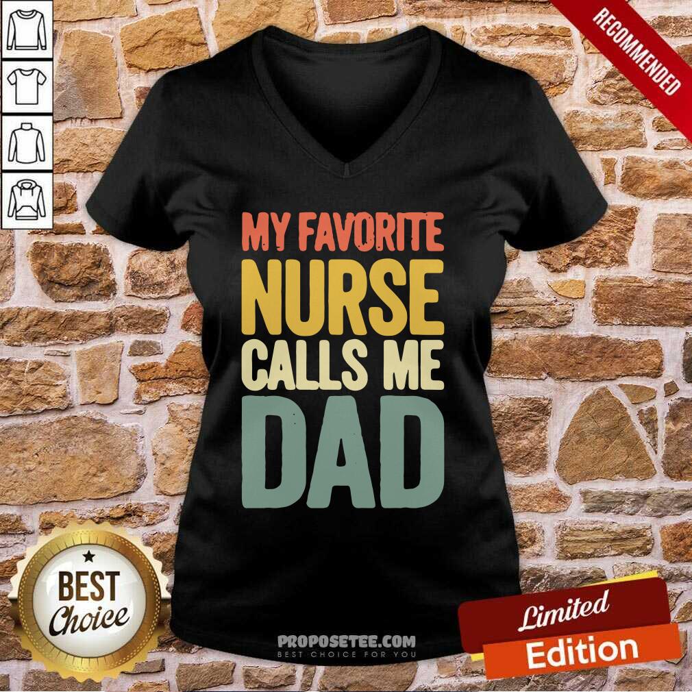 Perfect My Favorite Nurse Calls Me Dad Father’s Day Shirt - Image 2