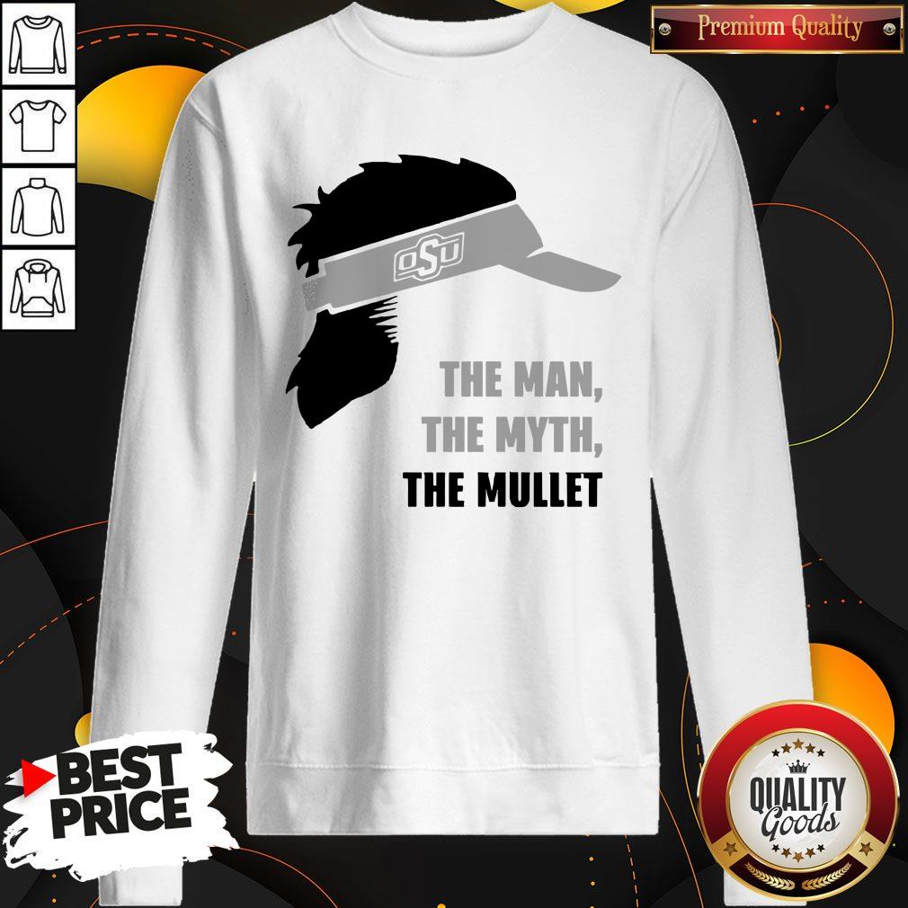 Perfect OSU The Man The Myth The Mullet Shirt - Image 5