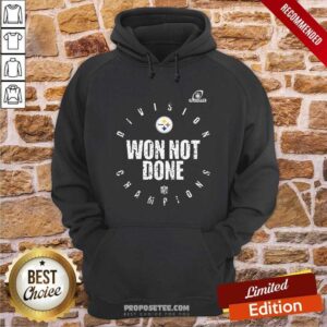 Alternative view of Perfect Pittsburgh Steelers Won Not Done Shirt