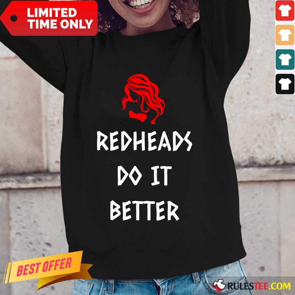 Perfect Redheads Do It Better Shirt - Image 2