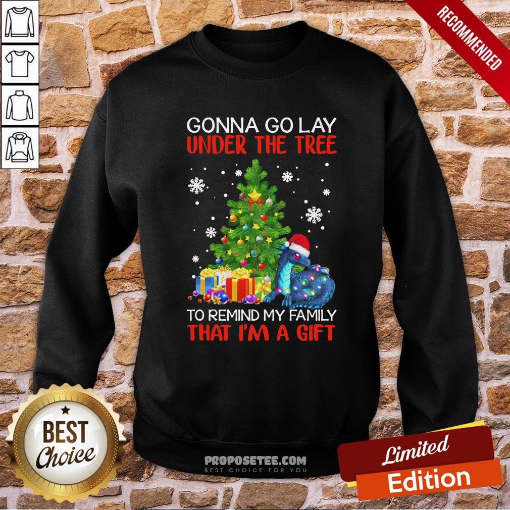 Perfect Santa Dragon Gonna Go Lay Under The Tree To Remind My Family That I'm A Gift Christmas Shirt - Image 3