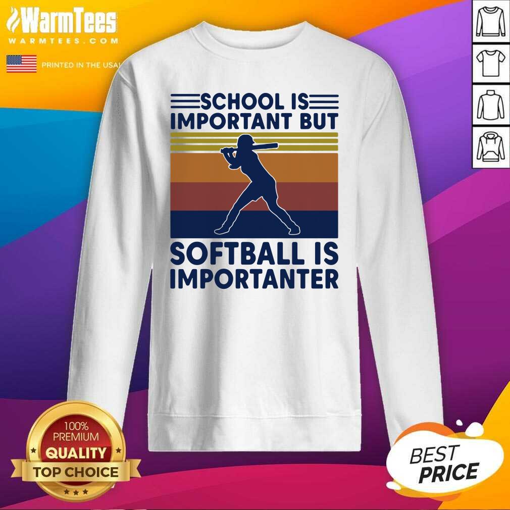 Perfect School Is Important But Softball Is Importanter Vintage Shirt - Image 3