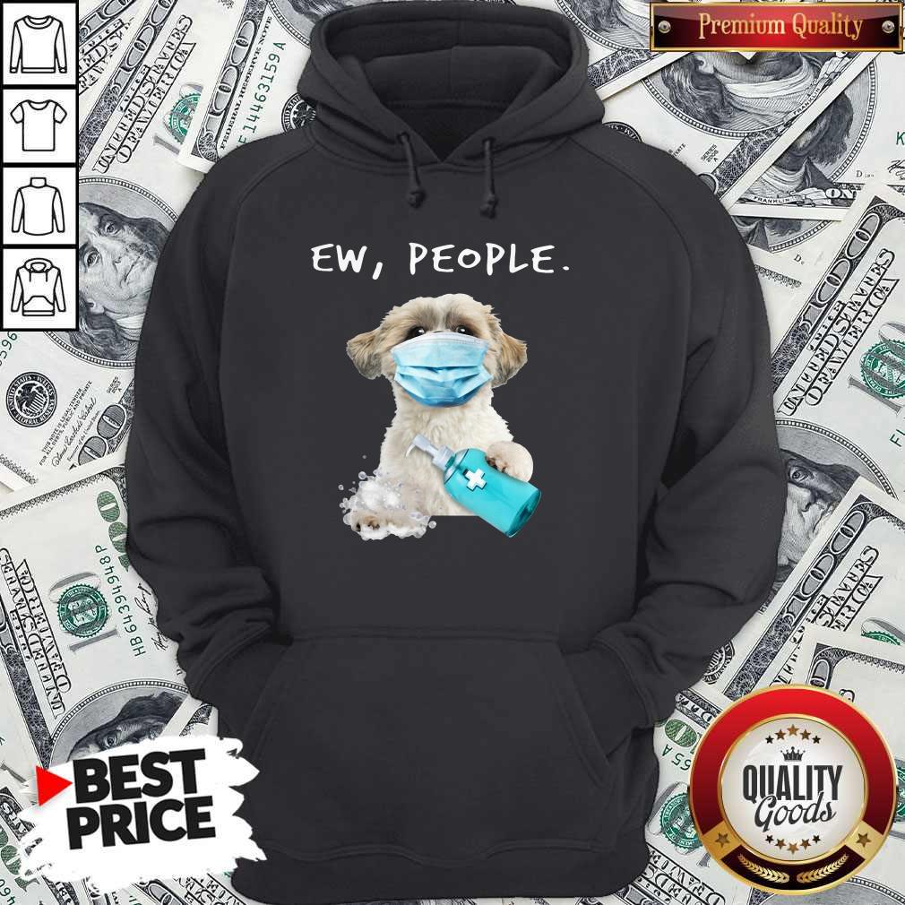 Perfect Shih Tzu Ew People Face Mask Wash Your Hands Shirt - Image 3