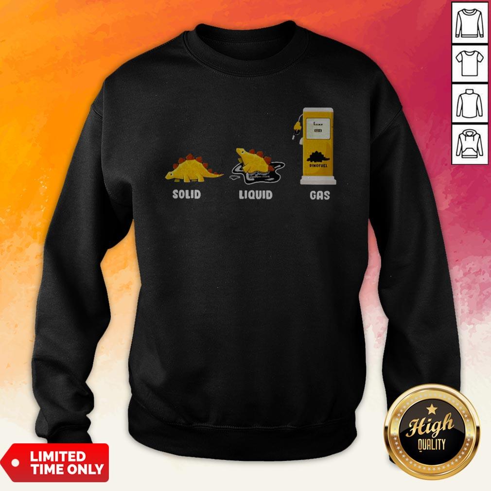 Perfect Solid Liquid Dino Fuel Gas Shirt - Image 5