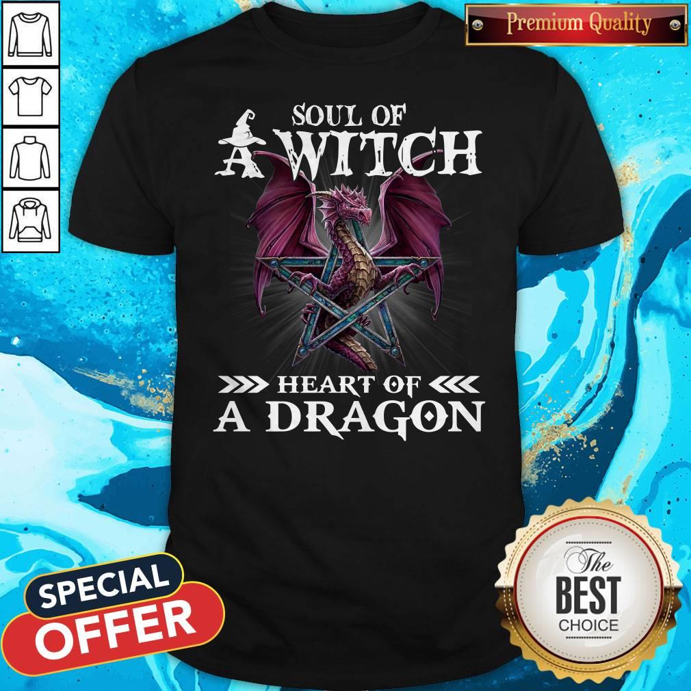 Perfect Soul Of A Witch Heart Of A Dragon Shirt