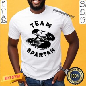 Perfect Team Spartan Shirt