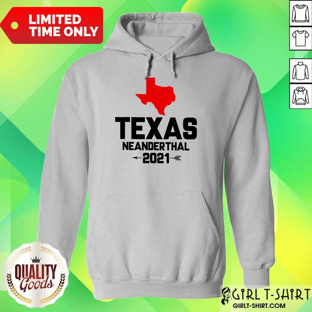 Perfect Texas Neanderthal Great 2021 Shirt - Image 4