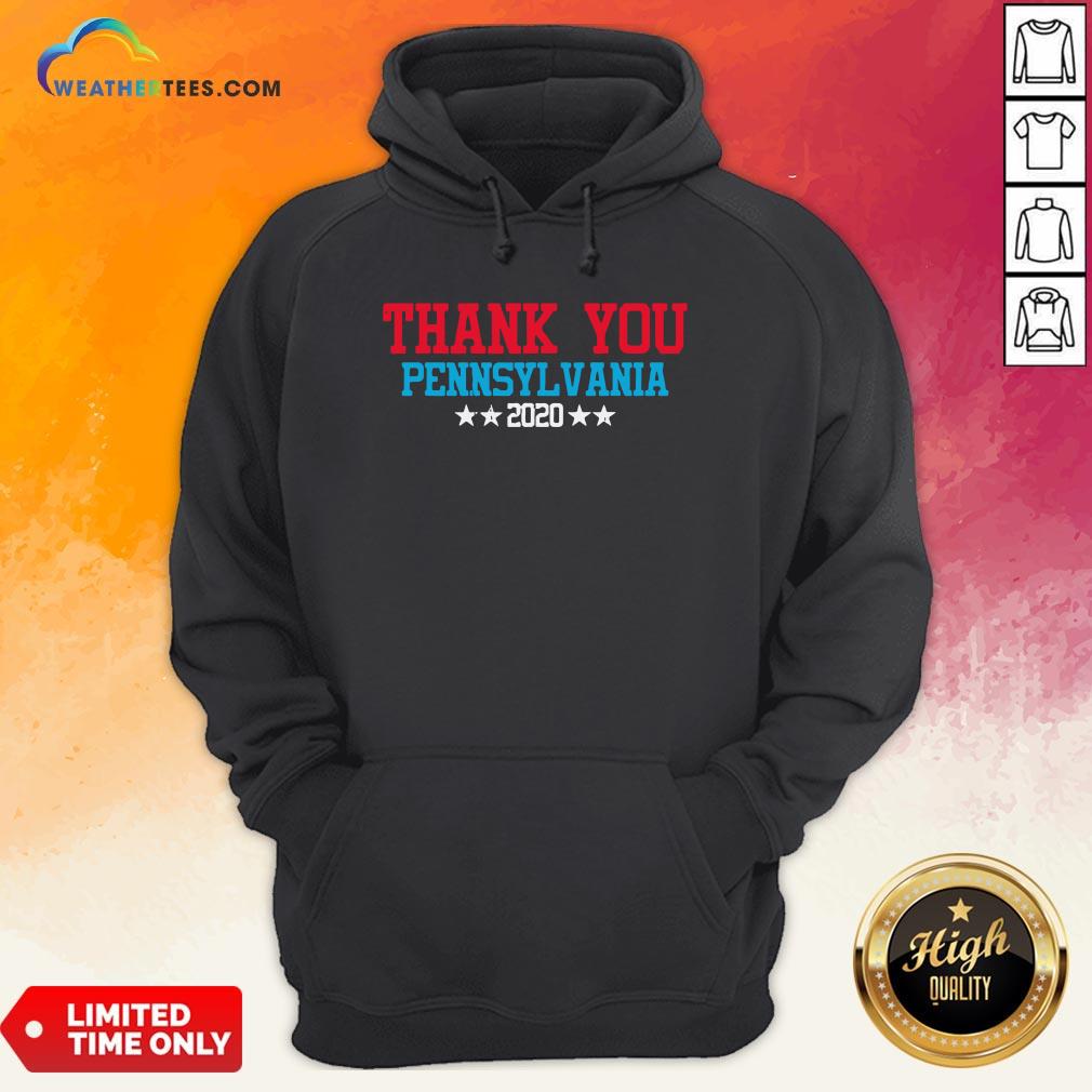 Perfect Thank You Pennsylvania 2020 Vote Joe Biden Victory President Shirt - Image 5