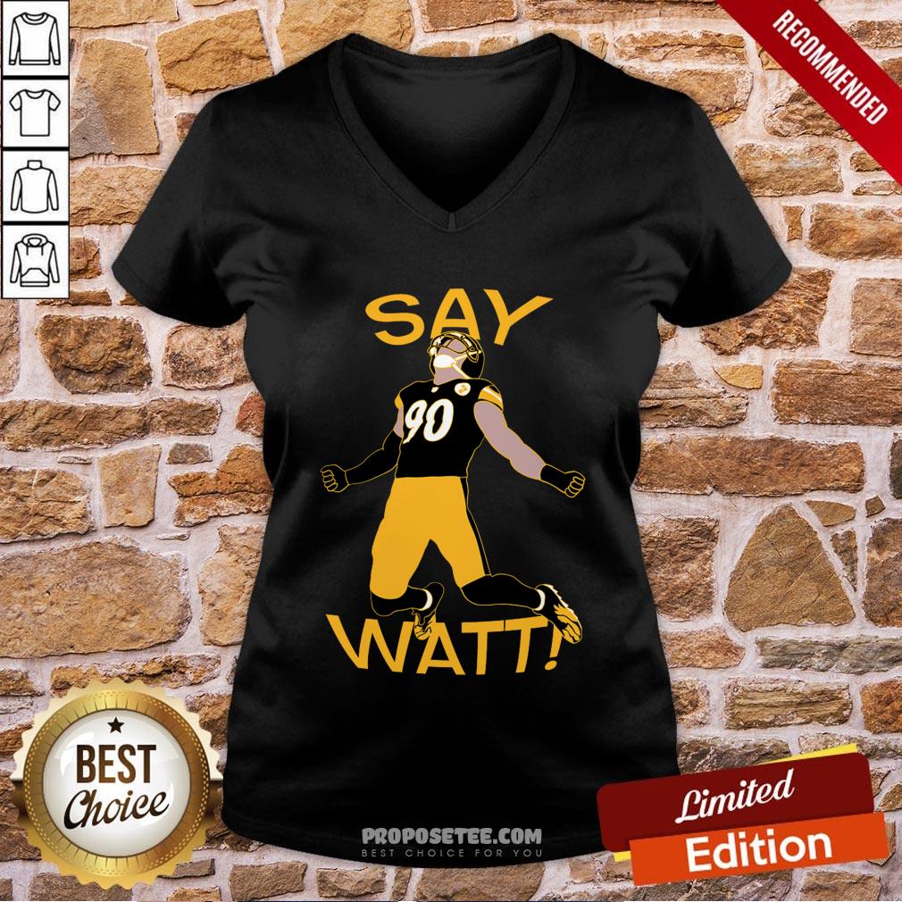 Perfect TJ Watt Say Watt Steelers Shirt - Image 2