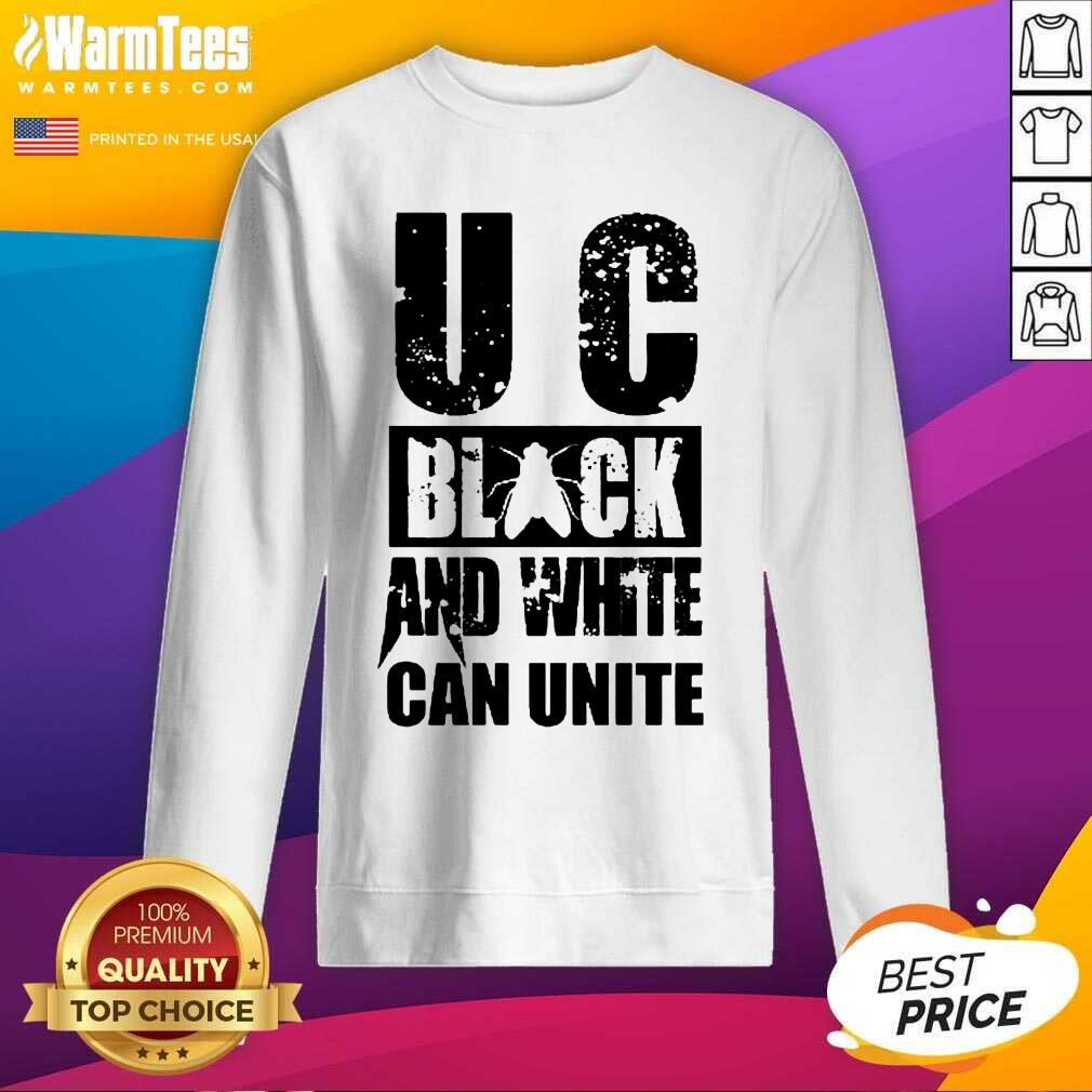 Perfect U C Black And White Can Unite Shirt - Image 3