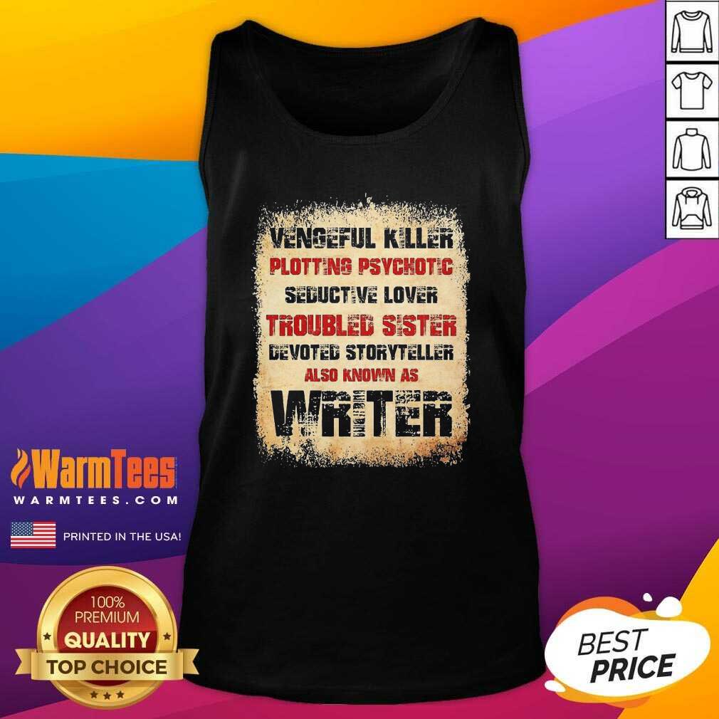 Perfect Vengeful Killer Plotting Psychotic Seductive Lover Troubled Sister Shirt - Image 4