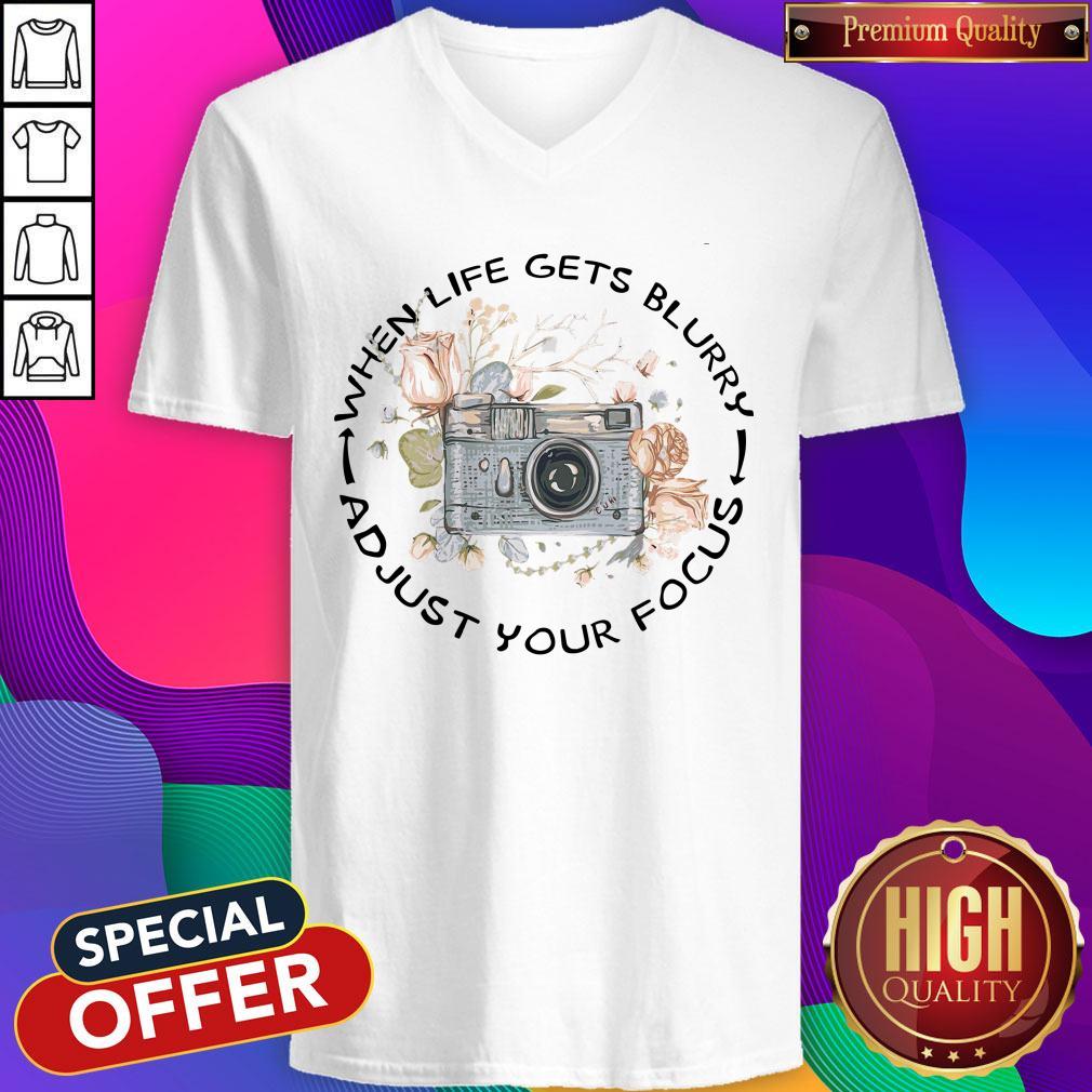 Perfect When Life Gets Blurry Adjust Your Focus Shirt - Image 3