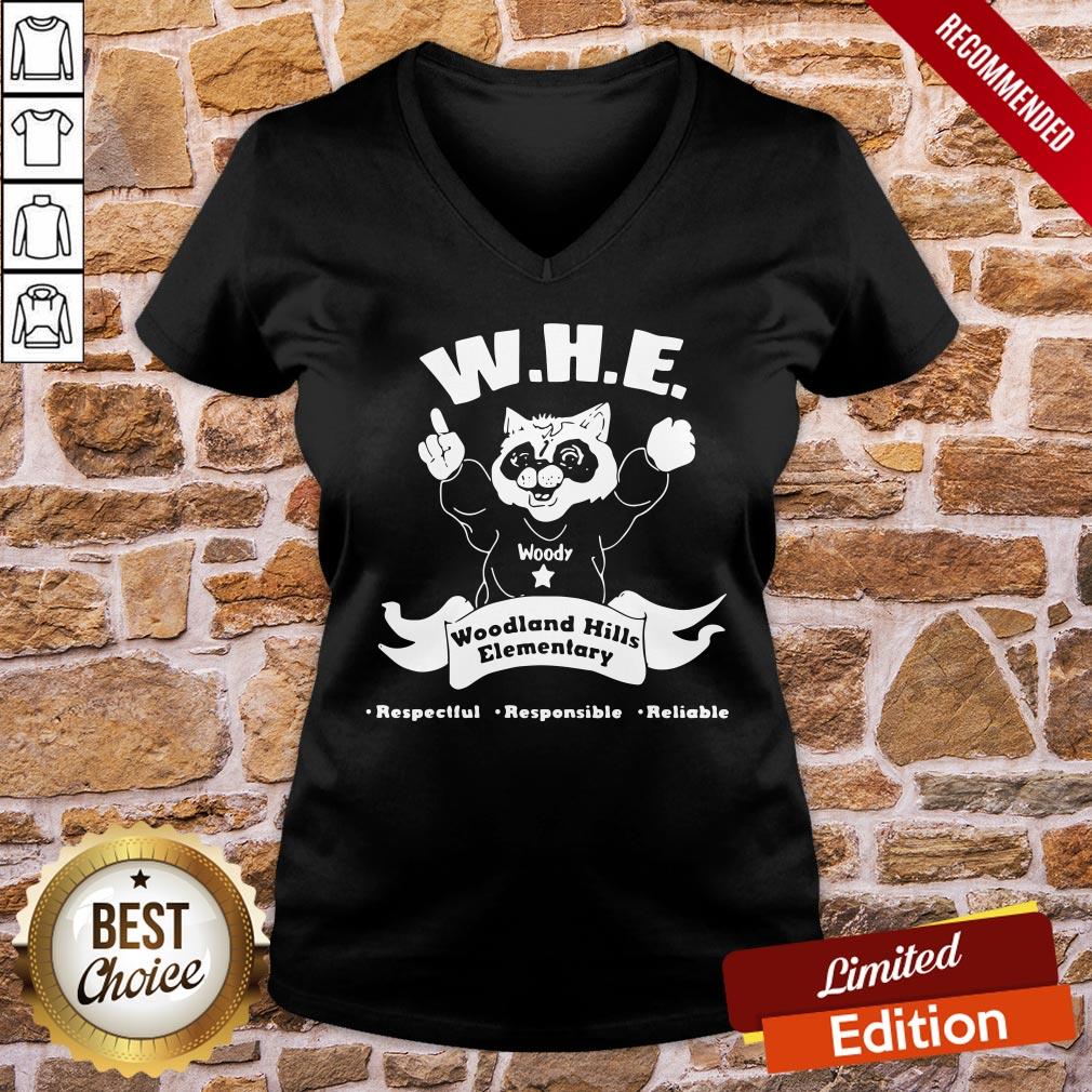 Perfect Woody Whe Woodland Hills Elementary Respectful Responsible Reliable Shirt - Image 2