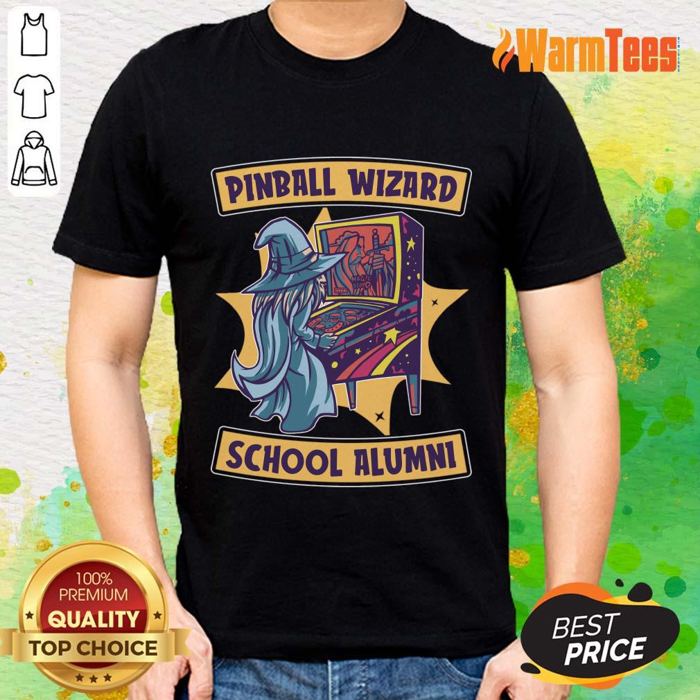 Pinball Wizard School Alumni Shirt