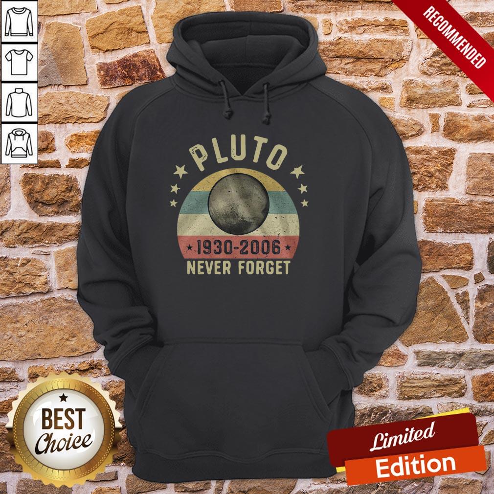 Pluto 1930-2006 Never Forget Shirt - Image 5