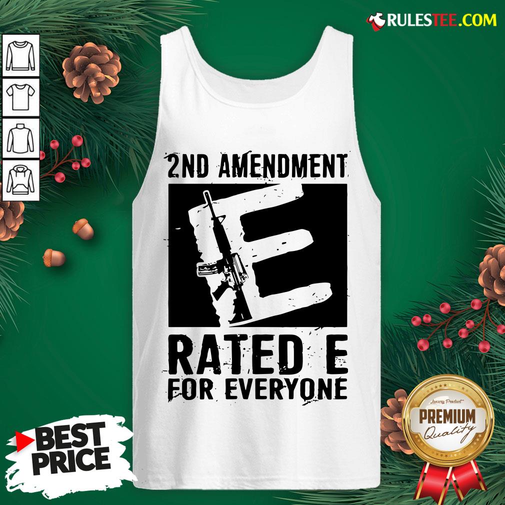 Premium 2nd Amendment Rated E For Everyone Shirt - Image 4