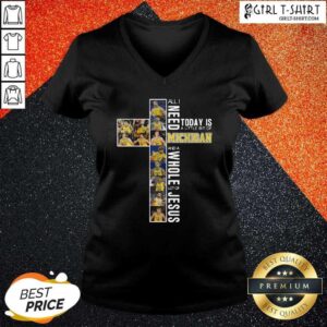 Alternative view of Premium All I Need Today Is A Little Bit Of Michigan And A Whole Lot Of Jesus 2021 Shirt