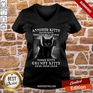 Alternative view of Premium Annoyed Kitty Touchy Kitty Grouchy Ball Of Fur Moody Kitty Grumpy Kitty Grrr Grrr Grrr Shirt
