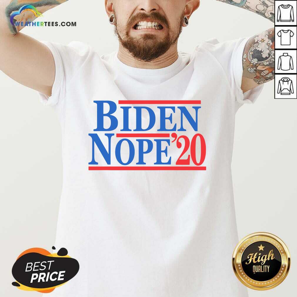 Premium Biden Nope 2020 President Election Shirt - Image 3