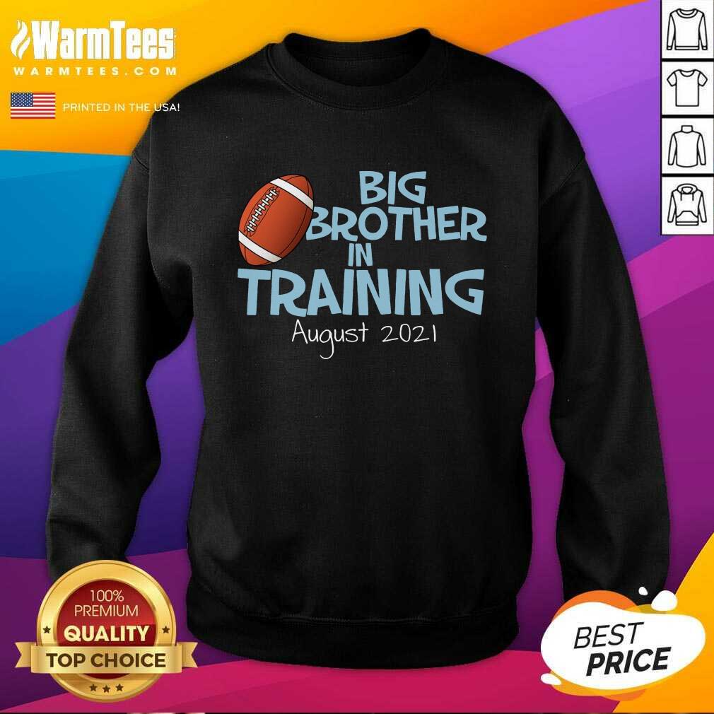 Premium Big Brother In Training August 2021 Shirt - Image 3