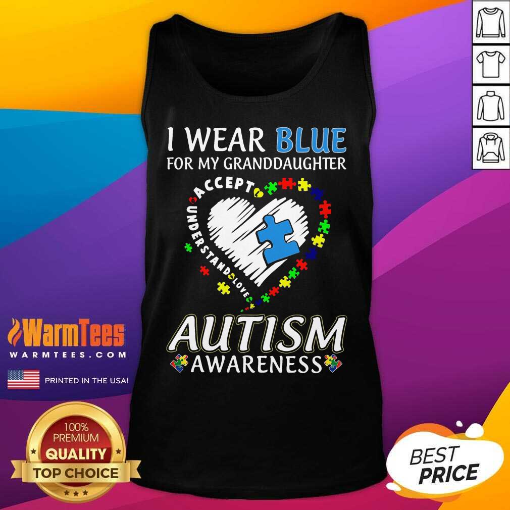 Premium Blue Autism Granddaughter Shirt - Image 4
