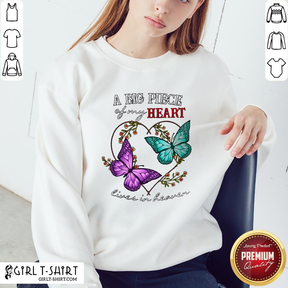 Premium Butterfly A Big Piece Of My Heart Lives In Heaven Shirt - Image 4