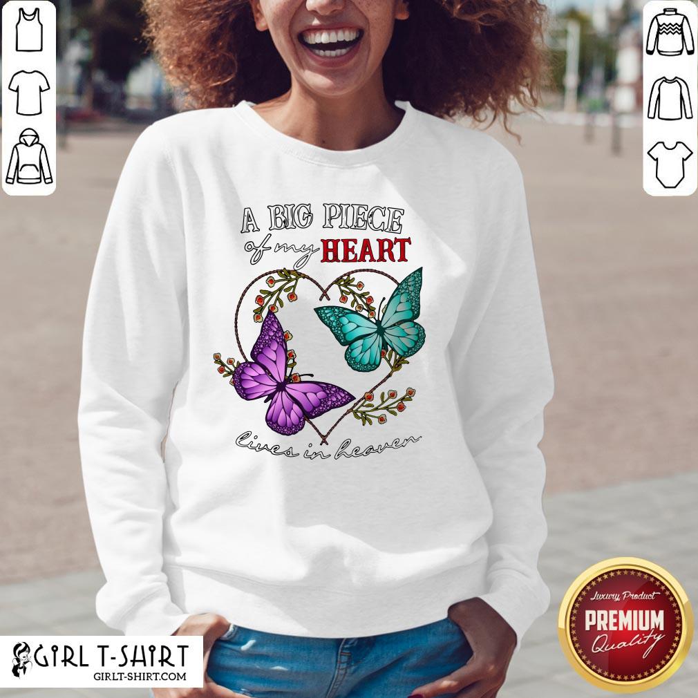 Premium Butterfly A Big Piece Of My Heart Lives In Heaven Shirt - Image 2